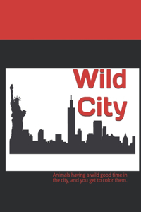 Wild City