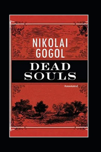 Dead Souls (Annotated)