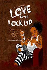 The Unofficial Love After Lock Up Coloring and Activity Book