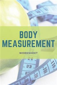 Body Measurement Worksheet