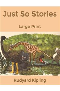 Just So Stories