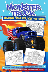 Monster Truck Coloring Book For Boys And Girls