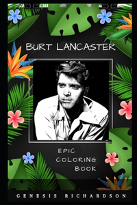 Burt Lancaster Epic Coloring Book