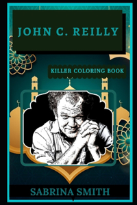 John C. Reilly Killer Coloring Book