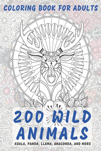 200 Wild Animals - Coloring Book for adults - Koala, Panda, Llama, Anaconda, and more