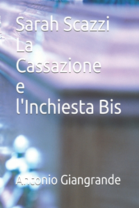 Sarah Scazzi La Cassazione e l'Inchiesta Bis