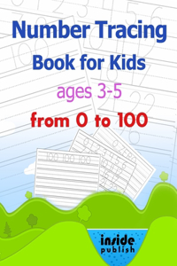 Number Tracing Book for Kids ages 3-5