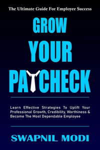 Grow Your Paycheck