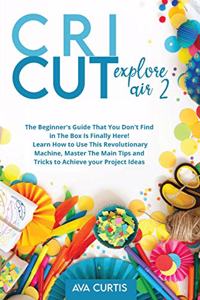 Cricut Explore Air 2