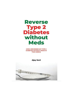 Reverse Type 2 Diabetes without meds