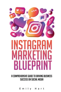 Instagram Marketing Blueprint