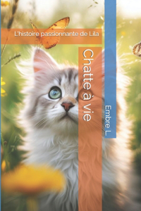 Chatte à vie
