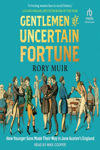 Gentlemen of Uncertain Fortune