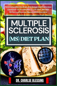 Multiple Sclerosis (Ms) Diet Plan