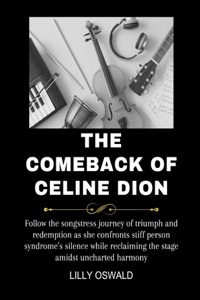 Comeback Of Celine Dion