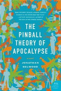 The Pinball Theory of Apocalypse