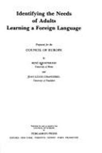 Identify the Needs of Adults Learning a Foreign Language