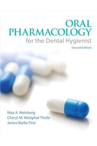 Oral Pharmacology for the Dental Hygienist