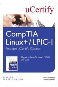 Comptia Linux+ / Lpic-1 Pearson Ucertify Course Student Access Card