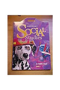 Harcourt Social Studies: Unit Big Book Unit 2 Grade 1