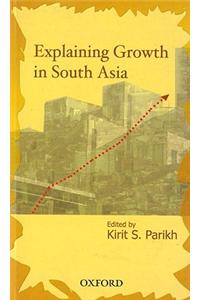 Explaining Growth in South Asia