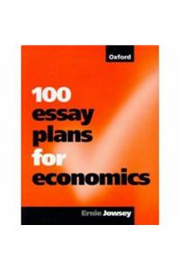 100 Essay Plans for Economics