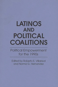 Latinos and Political Coalitions