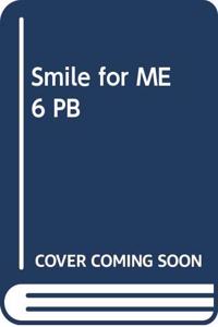 Smile for ME 6 PB