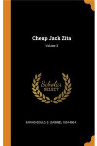 Cheap Jack Zita; Volume 3