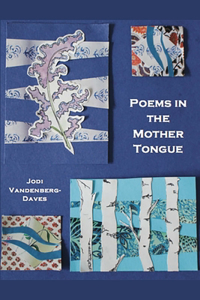 Poems in the Mother Tongue