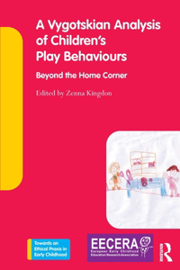 Vygotskian Analysis of Children's Play Behaviours