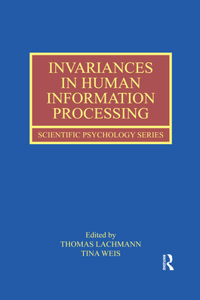 Invariances in Human Information Processing