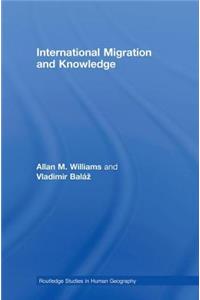 International Migration and Knowledge