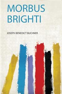 Morbus Brighti