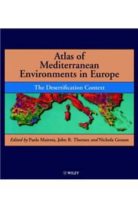 Atlas of Mediterranean Environments in Europe