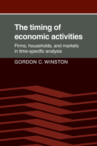 Timing of Economic Activities