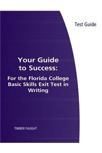 Your Guide to Success: Florida College Basic Skills Exit Test