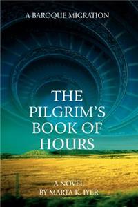 Pilgrim's Book of Hours