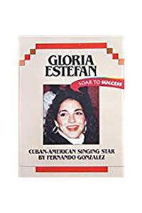 Houghton Mifflin Soar to Success: Paperback Level 8 Gloria Estefan