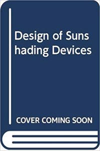 Design of Sunshading Devices