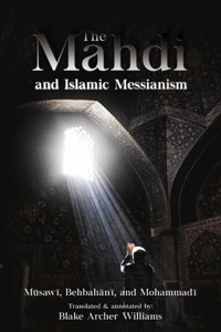 Mahdi and Islamic Messianism