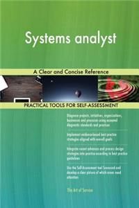 Systems Analyst a Clear and Concise Reference