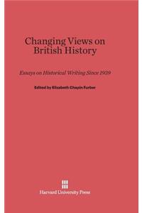 Changing Views on British History
