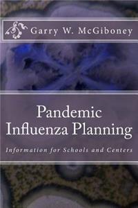 Pandemic Influenza Planning