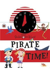 Ladybird Skullabones Island: Pirate time! Clock book