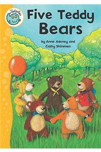 Five Teddy Bears
