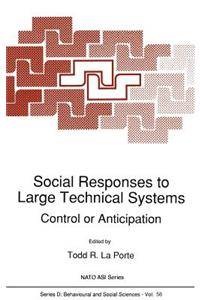 Social Responses to Large Technical Systems