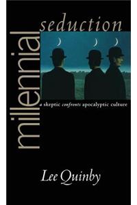 Millennial Seduction