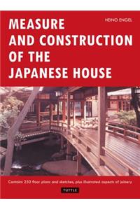 Measure and Construction of the Japanese House