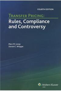 Transfer Pricing: Rules, Compliance and Controversy